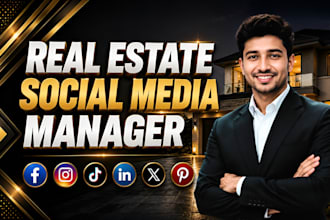 be your real estate social media marketing manager