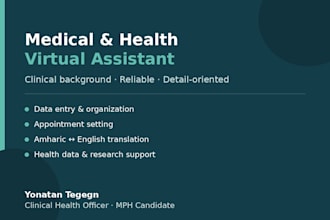 be your medical or health focused virtual assistant
