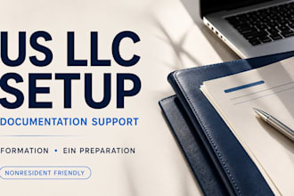 assist with US delaware llc and ein paperwork for non US residents
