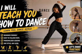 teach you how to dance