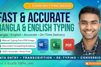 do fast bangla and english typing and data entry in excel