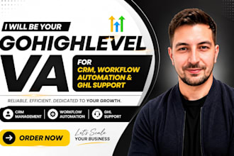 be your gohighlevel VA for CRM, workflow automation and ghl support