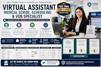 be your virtual assistant and medical scribe scheduling and vob specialist