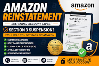 reinstate suspended amazon account, fix section 3 , write amazon reinstatement