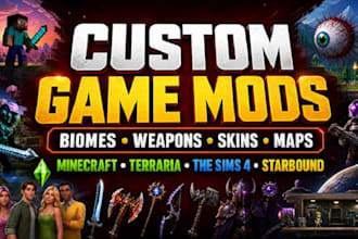 mod minecraft, terraria, sims 4, starbound with biomes, weapons,