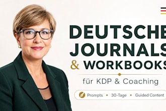write german guided journals, workbooks and journal prompts for amazon KDP