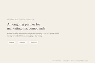 be your growth marketing partner with a monthly strategy retainer