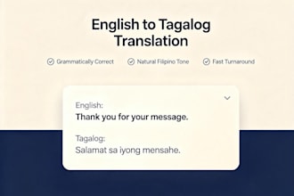 translate english to tagalog professionaly and accurately