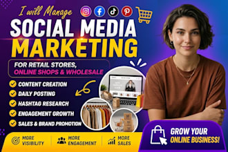 manage social media marketing for retail stores online shops and wholesale