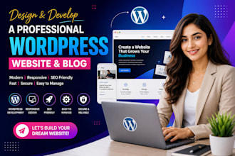 design and develop a professional wordpress website and blog