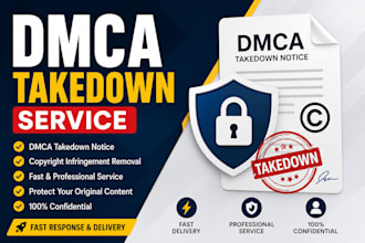 dmca takedown notices to remove copyright infringing content