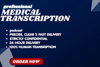 accurately transcribe medical audio and video into text