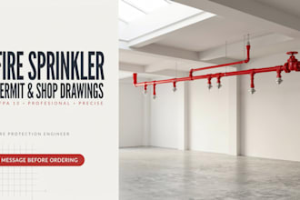 create fire sprinkler permit and shop drawings per nfpa 13