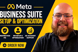 setup, optimize meta business suite, ad account restriction, bm suspension fix