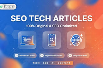 write SEO optimized tech articles mobile tips and gadget reviews