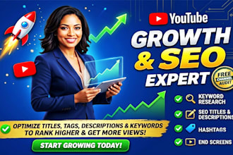 be your youtube channel growth manager and video SEO expert