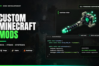 develop custom minecraft mods for forge fabric and neoforge