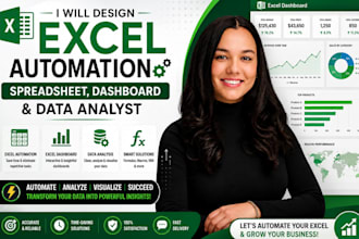 design excel automation spreadsheet, excel dashboard, data analyst