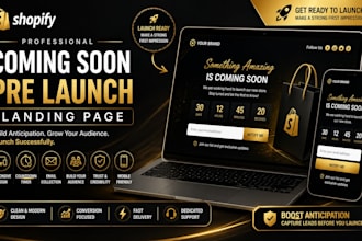 design a shopify coming soon pre launch landing page for your new store
