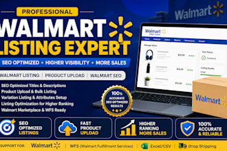 create walmart listing, walmart product upload and walmart SEO optimization