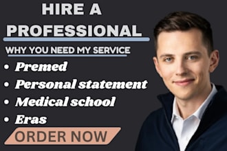 expertly edit and polish premed student medical school application within 24 hrs