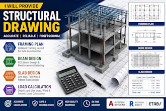 provide structural drawing, framing plan, beam, slab design and load calculation