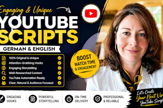 write engaging youtube script in german and english