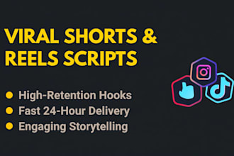 write viral youtube shorts tiktok and reels video scripts