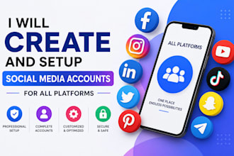 create and setup social media accounts for all platforms