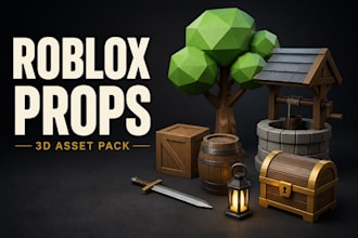 make low poly 3d roblox props and game assets