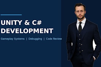 develop and improve unity gameplay systems in c sharp