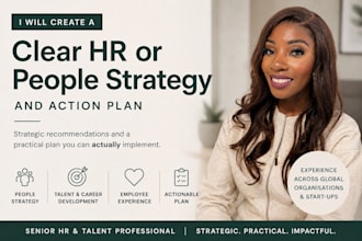 create a clear HR or people strategy and action plan