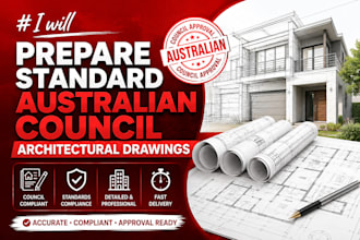 prepare standard australian council architectural drawings