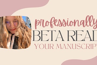 provide a beta reader report for your manuscript