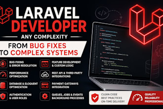 develop any laravel project from bug fixes to complex systems