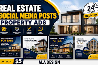 design modern real estate ads, flyers and social media posts