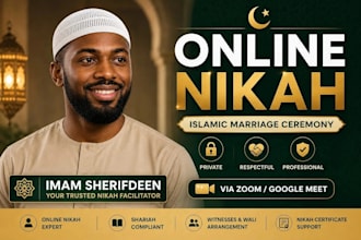 perform islamic online nikah as imam act as wali and provide two muslim witness