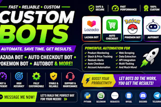 build ladaza bot autobot, checkout bot, pokemon bot, auto checkout bot, and more