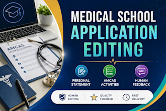 edit your medical school personal statement and work and activities