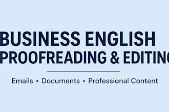 proofread and professionally edit your business english