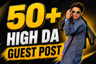 provide high da guest post for SEO