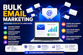 do bulk email blast, email marketing and email marketing campaign