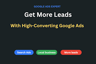 create google ads campaigns that generate quality local leads