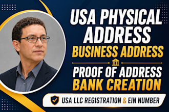 do USA physical address, US proof of address and USA bank creation