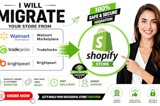migrate walmart marketplace tradegecko brightpearl to ecommerce shopify store