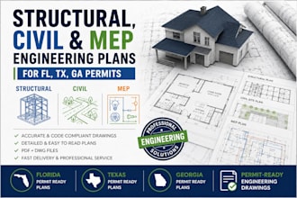 provide structural civil and mep engineering plans for fl, tx, ga permit