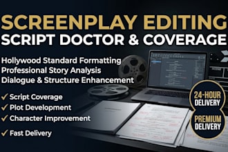 edit, proofread, format and provide screenplay coverage for scripts