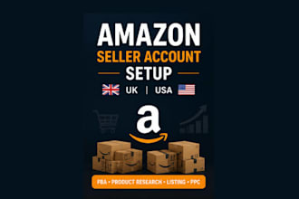 set up and launch your amazon UK or USA seller account