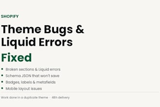 fix your shopify theme bugs and liquid errors