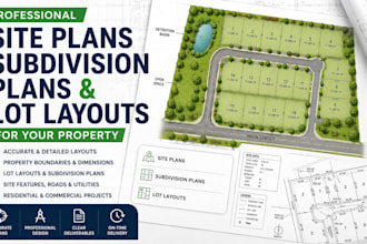 do professional site plans, subdivision plans and lot layouts for your property